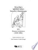 Teatro mexicano: Dramas románticos (1830-1886)