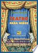 Teatro para niños. Doce comedias