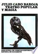 Teatro popular y magia