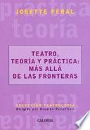 Teatro, teoría y práctica