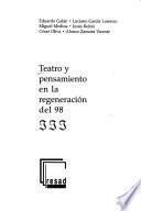 Teatro y pensamiento en la regeneración del 98