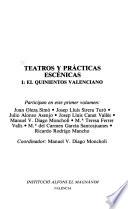 Teatros y prácticas escénicas: El quinientos valenciano