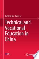 Technical and Vocational Education in China