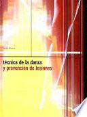 TÉCNICA DE LA DANZA Y PREVENCIÓN DE LESIONES