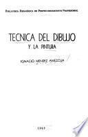 Tecnica del dibujo y la pintura