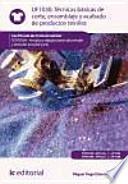 Técnicas básicas de corte, ensamblado y acabado de productos textiles