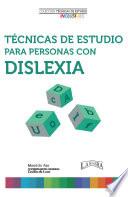 Técnicas de estudio para personas con dislexia