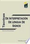 Técnicas de interpretación de lengua de signos