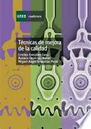Técnicas de mejora de la calidad