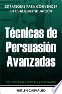 Técnicas de Persuasión Avanzadas