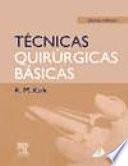 Técnicas Quirúrgicas Básicas