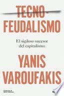 Tecnofeudalismo
