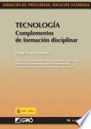 Tecnología. Complementos de formación disciplinar