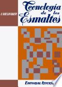 Tecnología de los esmaltes