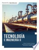 Tecnología e Ingeniería II