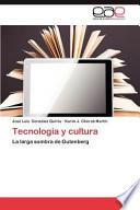 Tecnología y cultura