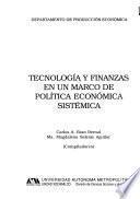 Tecnología y finanzas en un marco de política económica sistémica