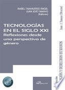 Tecnologías en el siglo XXI. Reflexiones desde una perspectiva de género.
