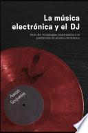 Tecnologías relacionadas a la producción de música electrónica