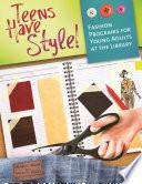 Teens Have Style!