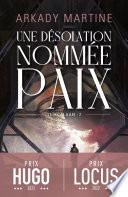 Teixcalaan (Tome 2) - Une désolation nommée paix