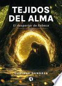 Tejidos del alma