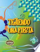 Tejiendo una Fiesta