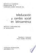 Teleducación y cambio social en Latinoamérica