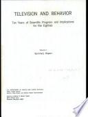 Television and Behavior: Summary report