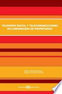 Televisión digital y telecomunicaciones en comunidades de propietarios
