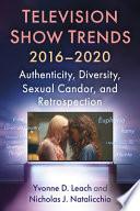 Television Show Trends, 2016-2020