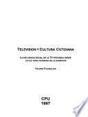 Television y cultura cotidiana