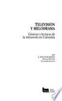 Televisión y melodrama