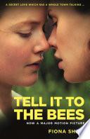 Tell it to the Bees