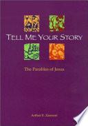 Tell Me Your Story