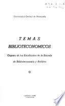 Temas biblioteconómicos