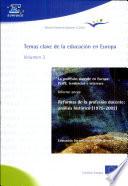 Temas Clave de la Educación en Europa. Volumen 3.