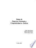 Temas de empresa, estrategia y competitividad en Bolivia