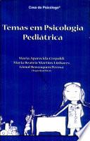 Temas Em Psicologia Pediatrica