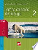 Temas Selectos de Biología 2