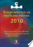 Temas selectos en medicina interna 2010