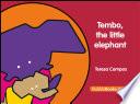 Tembo, the little elephant