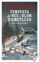 Tempesta de neu i aroma d'ametlles