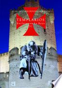 Templarios. Enclaves en la raya (I)