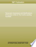 Temporary Extensions and Modifications Of Access Limits In The Fund’s Lending Facilities