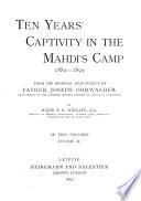 Ten Years' Captivity in the Mahdi's Camp