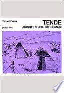 Tende. Architettura dei nomadi