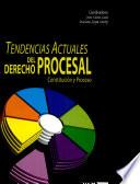 Tendencias actuales del derecho procesal
