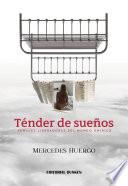 Ténder de sueños. Señales liberadoras del mundo onírico