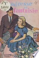Tendresse et fantaisie